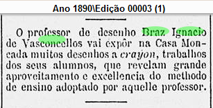 Art Bras de Ignacio de Vasconcellos exposicao de seus alunos na casa Moncada - 3Jan1890 RJ Jornal Gazeta de Noticias